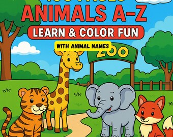 Animal A to Z- Learn & Color Fun with Animal Names- 100 Pages- Kids Animal Colouring Book