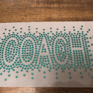 Custom Hotfix Rhinestone Transfer- Coach Transfer - Personalized Bling Shirt Decal for Teams, Gifts & Performances