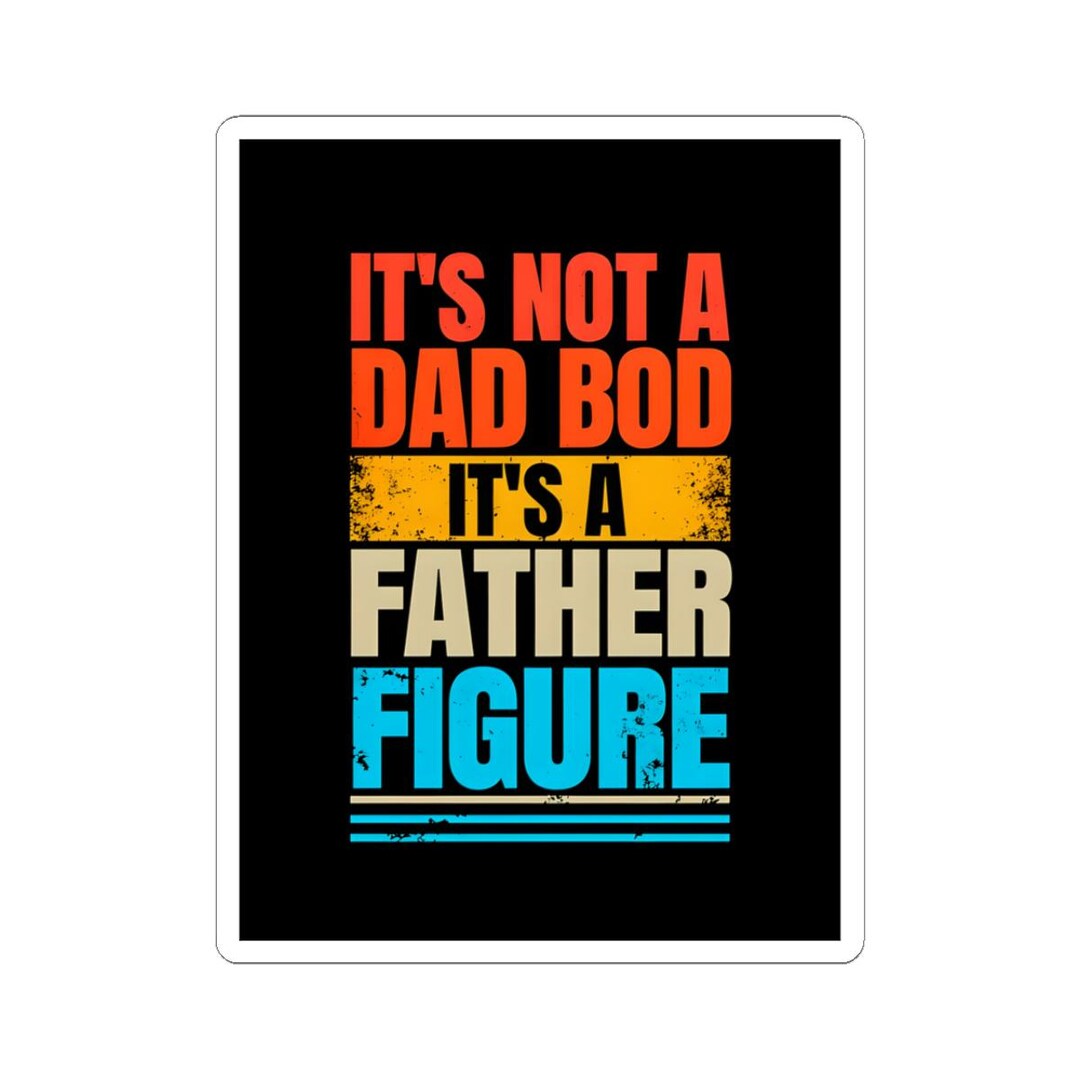 Humorous Father Figure Stickers | Dad Life Gifts, Laptop Decals, Fun ...