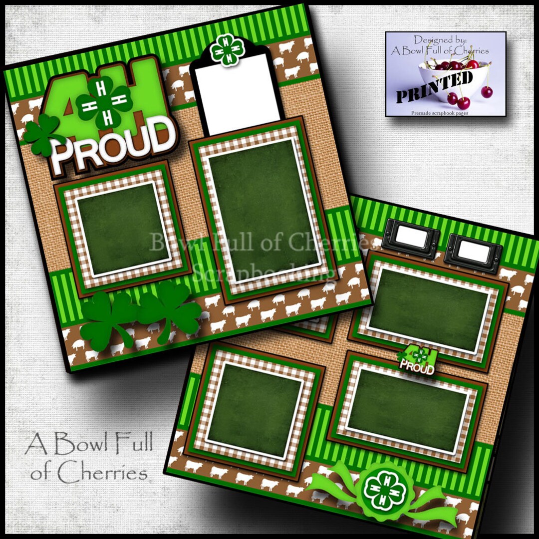 4H PROUD ~ Printed 2 Premade Scrapbook Pages Ez Pages Layout Boy Girl