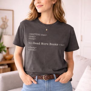 Camiseta "Lee más libros" / Camiseta minimalista para lectores de HTML / Regalo para amantes de la lectura en colores cómodos