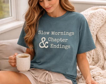 Langsames Morgen-Kapitel-Enden-Shirt | Gemütliches Reader Aesthetic Tee | Buchliebhaber Geschenk | Bücherwurm-Shirt | Lesergeschenk