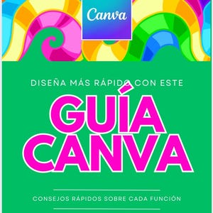 Guía Rápida Canva en Español | Manual de Diseño para Principiantes con Derechos de Reventa