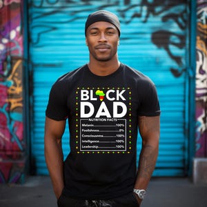 Información nutricional de papá negro PNG Descarga digital Melanina Inteligencia Liderazgo Conciencia Afrocéntrico Regalo del Día del Padre Orgullo Africano Tee