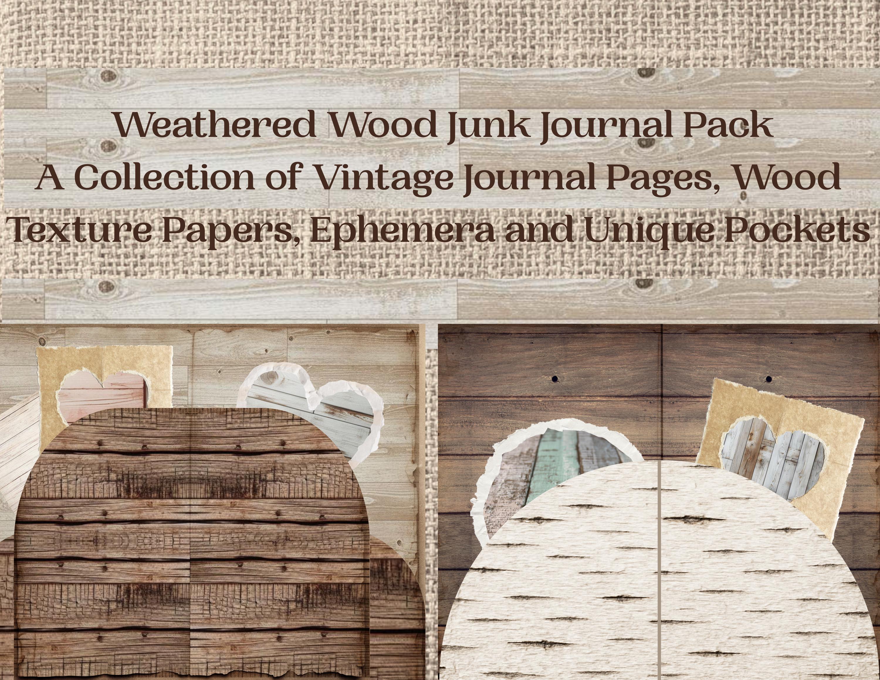 Weathered Wood Junk Journal Pack – Vintage Wood Pages, Ephemera ...