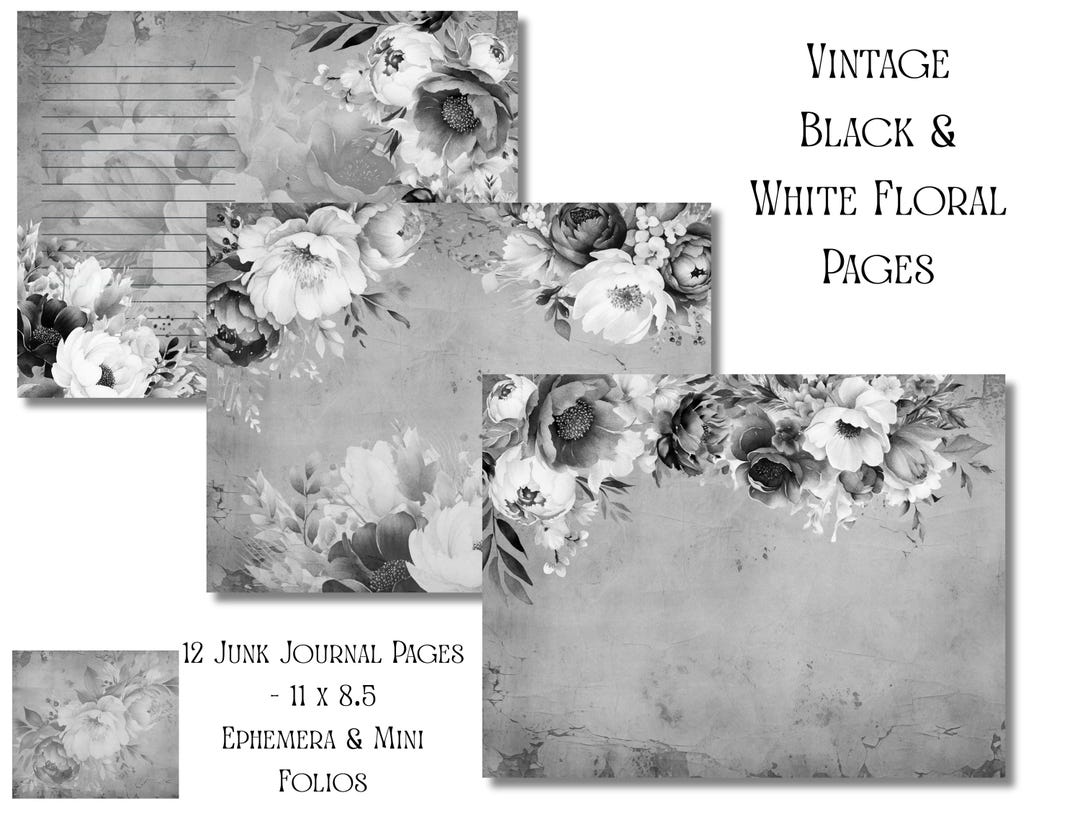 Vintage Noir Floral Junk Journal Pages, Black and White Printable Pages ...