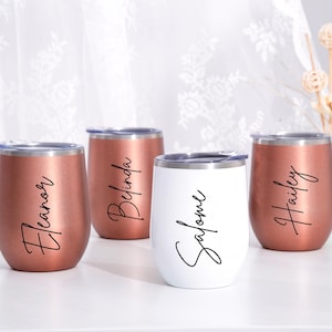 Bridesmaid Gifts Personalized Wine Tumbler Custom Wine Cup Tumbler Custom Name Stainless Cup Wedding Bachelorette Gift Insulated Wine Glass