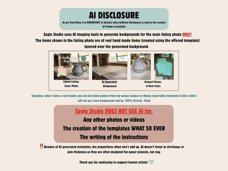 May include: An informational graphic titled AI DISCLOSURE explaining the use of AI-generated backgrounds for pottery product photography. It includes three small inset images showing an edited cover photo, a background, and original photos of real items.