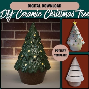 May include: A green ceramic Christmas tree with a brown base, lit with small yellow lights. The image includes the text "DIGITAL DOWNLOAD DIY Ceramic Christmas Tree" and "POTTERY TEMPLATE". Two additional tree designs are shown.
