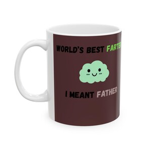 Funny Ceramic Mug - &quot;Best Farter Ever&quot;, Gift for Dad, Coffee Cup, Tea Mug for Father&#39;s Day, Humorous Present, Novelty Drinkware