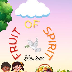 Fruto del Espíritu para niños