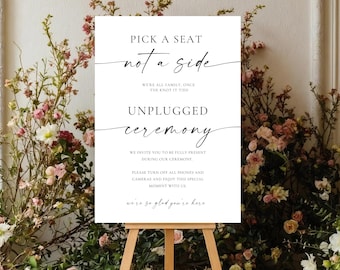 Pick a Seat Not a Side Unplugged Ceremony Sign: Open Seating Wedding Printable (Instant Download), MC25