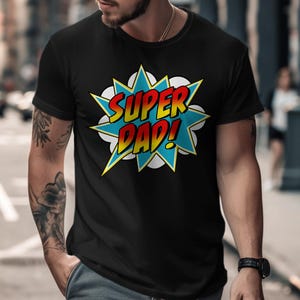 Koszulka Super Dad, prezent na dzień ojca, koszulka w stylu komiksowym, najlepszy tata na świecie, koszulka Hero Dad, fajny prezent dla taty, prezent dla taty, koszulki na dzień ojca