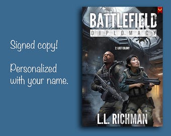 Battlefield Diplomacy 2: Lost Colony - Signed Copy