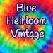 Owner of <a href='https://www.etsy.com/shop/BlueHeirloomVintage?ref=l2-about-shopname&from_page=listing' class='wt-text-link'>BlueHeirloomVintage</a>