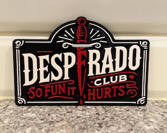 Desperado Club Sign | Dungeon Crawler Carl Fan Art | 3D Printed Plaque