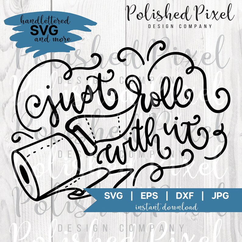 Just Roll With It SVG Bathroom Sign SVG Bathroom Wall Art Etsy Hong Kong