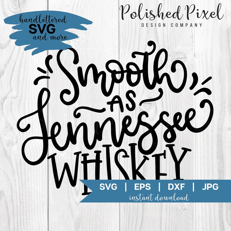 Download Smooth as Tennessee Whiskey SVG Country Music SVG Southern | Etsy