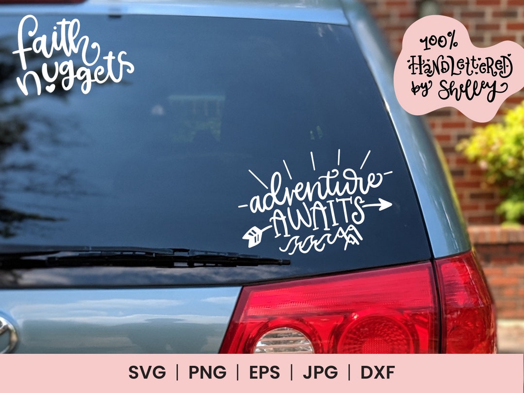 Adventure Awaits SVG, Vacation SVG, Explore SVG, Adventure Awaits Decal
