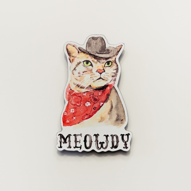 Meowdy Cat Magnet, Texas Magnet, Cowboy Cat, Funny Cat Fridge Magnet, Refrigerator Magnets, Cat Lover Gift image 3