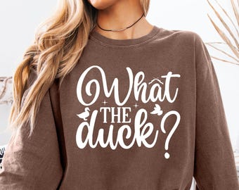 Comfort Colors© What The Duck Shirt | Funny Duck T-Shirt | Sarcastic Humor Tee | Retro Duck Lover Gift | Cute Pun Shirt