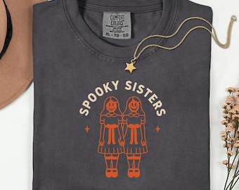 Spooky Sisters Shirt | Matching Halloween Tee | Cute Ghost Sister Shirt | Fall Aesthetic Top | Comfort Colors©