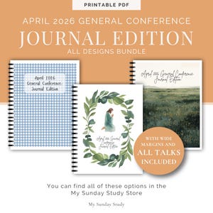 May include: A bundle of three journals with spiral binding. The journals feature the text "April 2026 General Conference Journal Edition" and "All Designs Bundle." One journal has a blue gingham cover, another has a watercolor image of a person, and the third has a landscape.