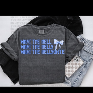 What The Helly | sublimation | PNG | Digital Design