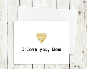 I Love You, Mom Printable Greeting Card - Instant Download