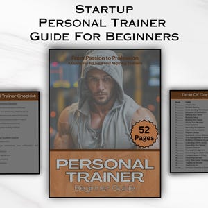 Op de afbeelding: Een digitale gids van 52 pagina's genaamd Startup Personal Trainer Guide For Beginners, met een omslag met een persoon met een capuchon, een checklist en een inhoudsopgave voor beginnende fitnesstrainers.