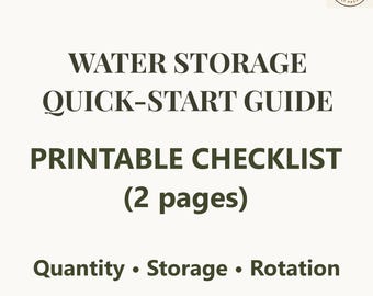 Emergency Water Storage Guide Printable - How Much to Store & Safe Containers - 2-Page PDF