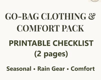 Go-Bag Clothing Checklist Printable - 72 Hour Comfort & Seasonal Layers - 2-Page PDF