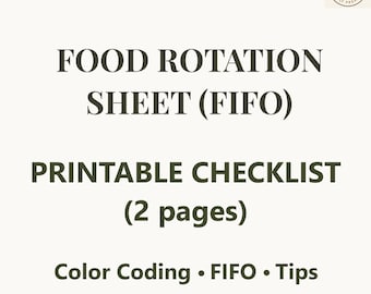 Food Rotation Sheet (FIFO) Printable - Rotate your food supply - 2-Page PDF