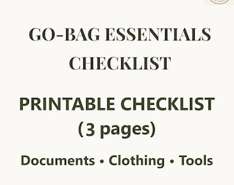 Go-Bag Essentials Checklist Printable - 72 Hour Emergency Bag List - 3-Page PDF