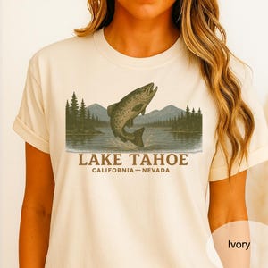 Lake Tahoe T-Shirt: Vintage Fishing Tee, California Nevada Comfort Colors