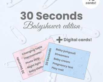 30 Sekunden Babyshower Ausgabe (englisch) + digitales Spiel!