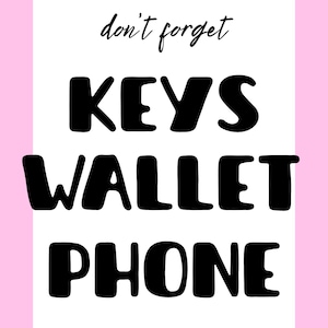 Don&#39;t Forget Reminder - Digital Wall Art Print