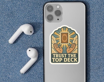 Confía en Topdeck: divertida pegatina de meme de RNG de MTG para Commander