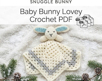 Snuggle Bunny Crochet Lovey Pattern, Baby Security Blanket PDF (Digital Download)