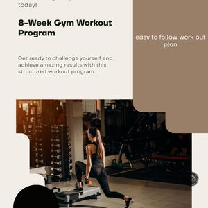 Puede incluir: Anuncio de un programa de entrenamiento de 8 semanas en el gimnasio. La imagen muestra a una mujer con ropa de entrenamiento haciendo una zancada con una mancuerna en un gimnasio. El texto incluye "¡Empieza a sentirte como tu verdadero yo hoy!" y "plan de entrenamiento fácil de seguir."