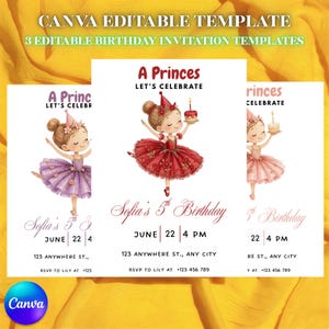 May include: Three birthday invitation templates with a princess theme. Each invitation features a cartoon ballerina holding a cake. The text includes "A Princes", "Sofia's 5th Birthday", date, time, and RSVP information. The Canva logo is in the bottom left.