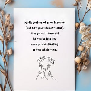 Funny Graduation Card, College Grad Gift, Class of 2025, Graduation Gift Funny, Hilarious Card, Snarky Card, Congrats Grad