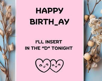 Dirty Funny Birthday Card for her, Dirty Birthday Card, Birthday Card for wife , Birthday Card for girlfriend , birthday cards for her