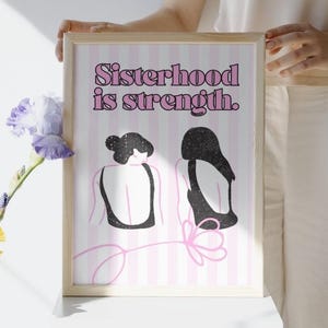 Sisterhood Strength Wall Art, Best Friends Gift, Inspirational Quote Print, Two Girls Artwork, Feminine Home Decor - Digital Download Print
