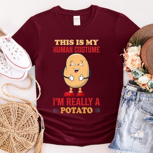 Funny Potato T-Shirt: This is My Human Costume - Quirky Spud Lover Tee