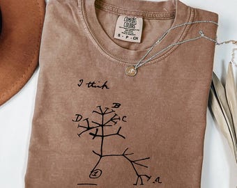 I Think Darwin Shirt – Funny Evolution Science Gift for Nerds | Vintage Comfort Colors Tee