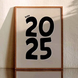 Born 2025 - Druckbare Kunst