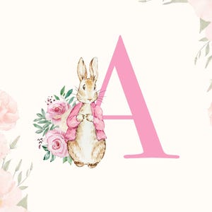 Arte de pared imprimible de Peter Rabbit - Decoración para habitación de niña - Letra "A" del alfabeto floral - Impresión inicial de conejito rosa - Descarga para habitación de bebé