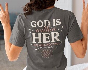 God Is Within Her Shirt Psalm 46:5 Christian Tee Faith Inspirational Shirt Women Spiritual Gift Soft Vintage Style Tee