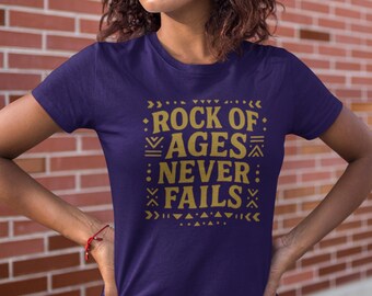 Rock of Ages Never Fails Christian T-Shirt – Vintage Faith Tee with Bold Retro and Timeless Strength